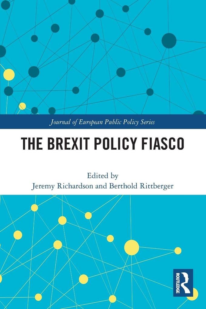 The Brexit Policy Fiasco