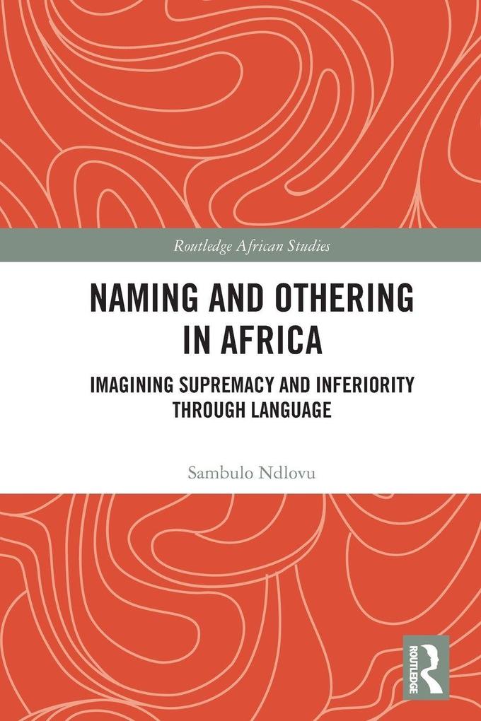 Naming and Othering in Africa