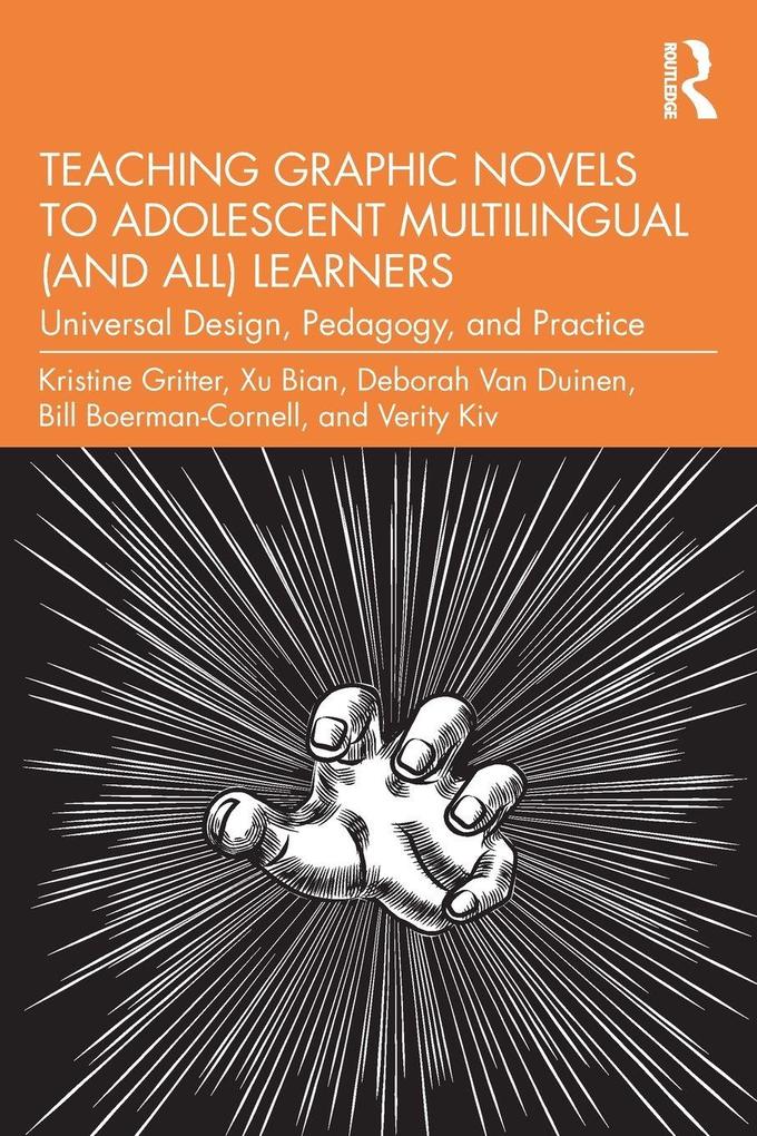 Teaching Graphic Novels to Adolescent Multilingual (and All) Learners