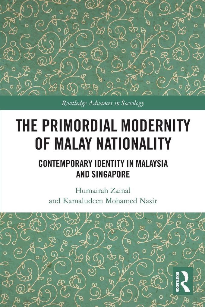 The Primordial Modernity of Malay Nationality