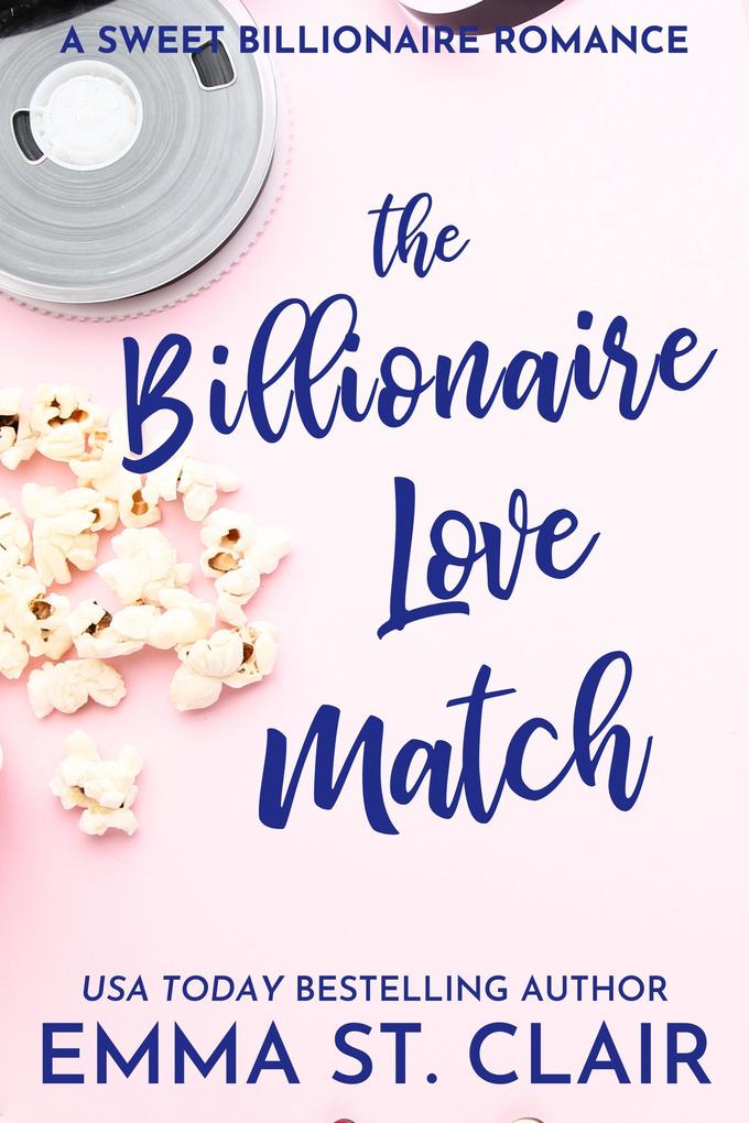 The Billionaire Love Match (The Billionaire Surprise #1)