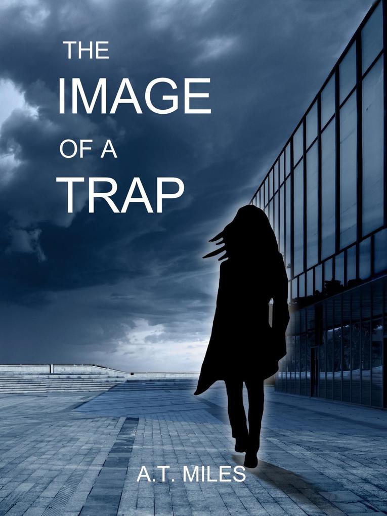 The Image of a Trap