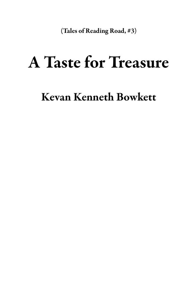 A Taste for Treasure (Tales of Reading Road #3)