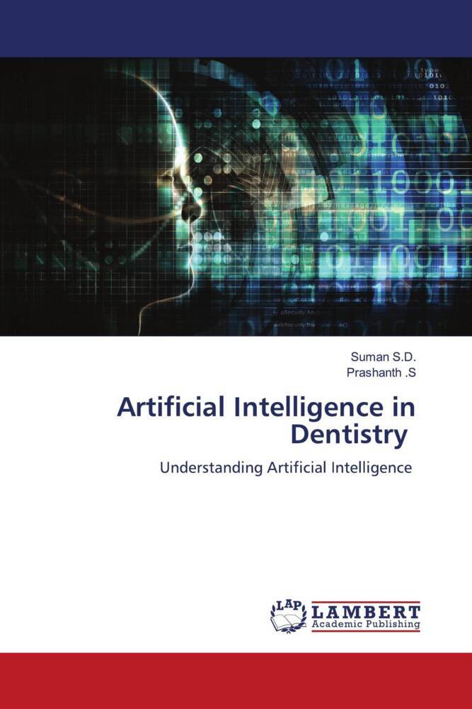 Artificial Intelligence in Dentistry