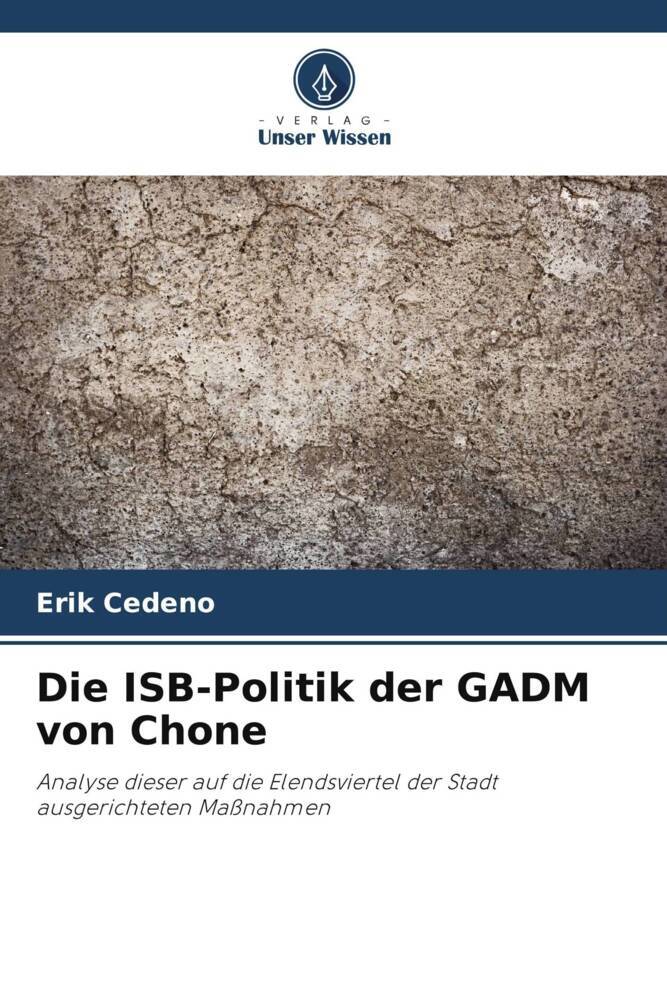 Die ISB-Politik der GADM von Chone