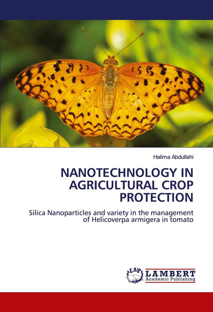 NANOTECHNOLOGY IN AGRICULTURAL CROP PROTECTION