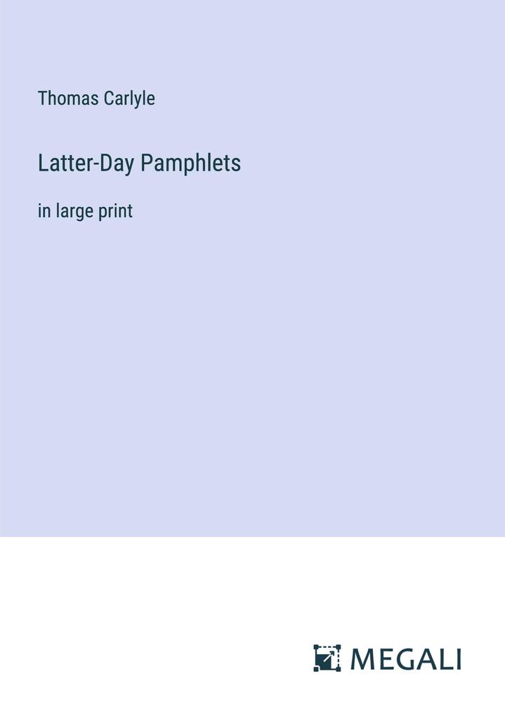 Latter-Day Pamphlets