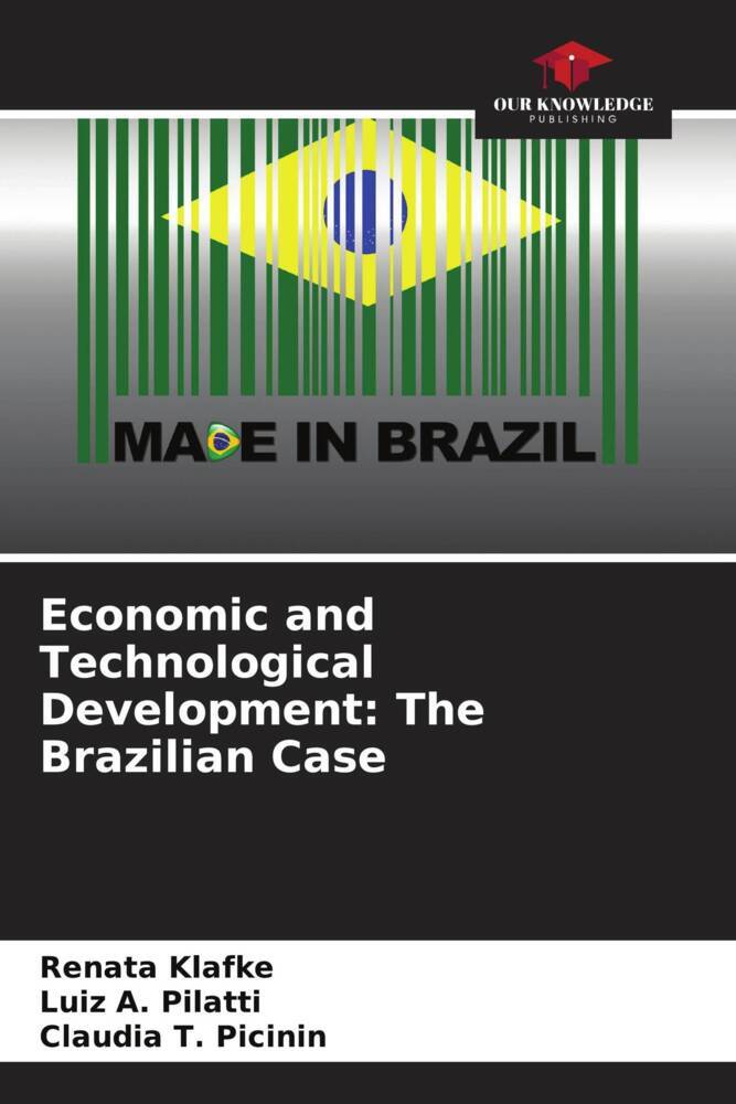 Economic and Technological Development: The Brazilian Case