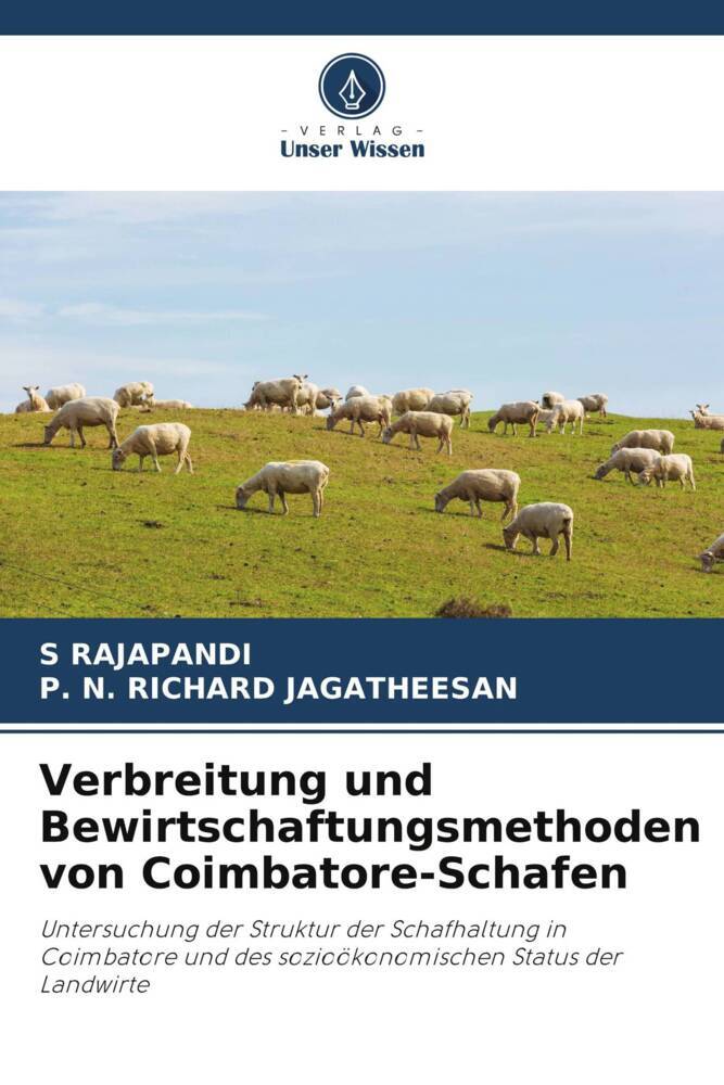 Verbreitung und Bewirtschaftungsmethoden von Coimbatore-Schafen