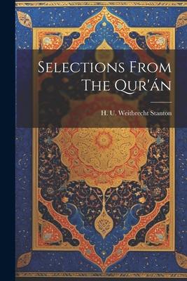 Selections From The Qur‘án