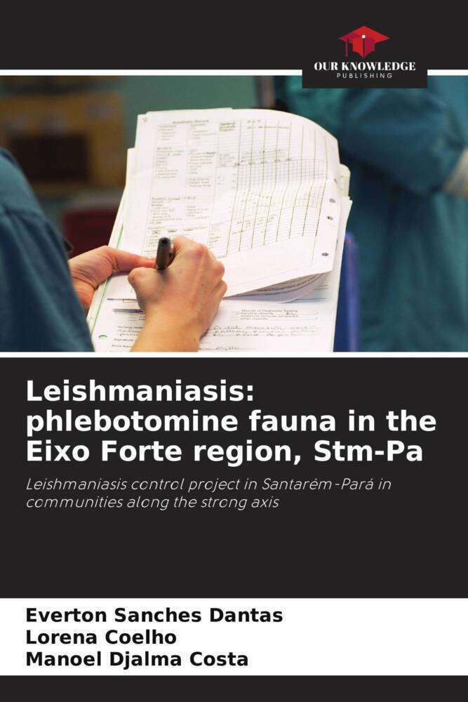 Leishmaniasis: phlebotomine fauna in the Eixo Forte region Stm-Pa