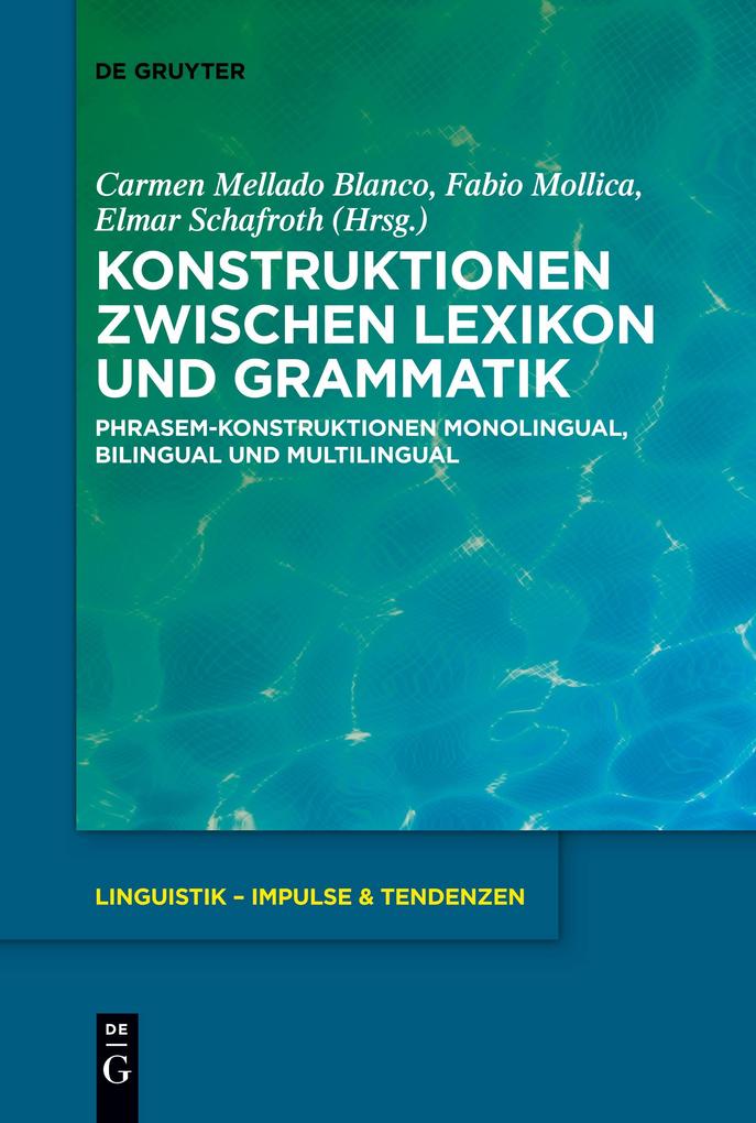 Konstruktionen zwischen Lexikon und Grammatik