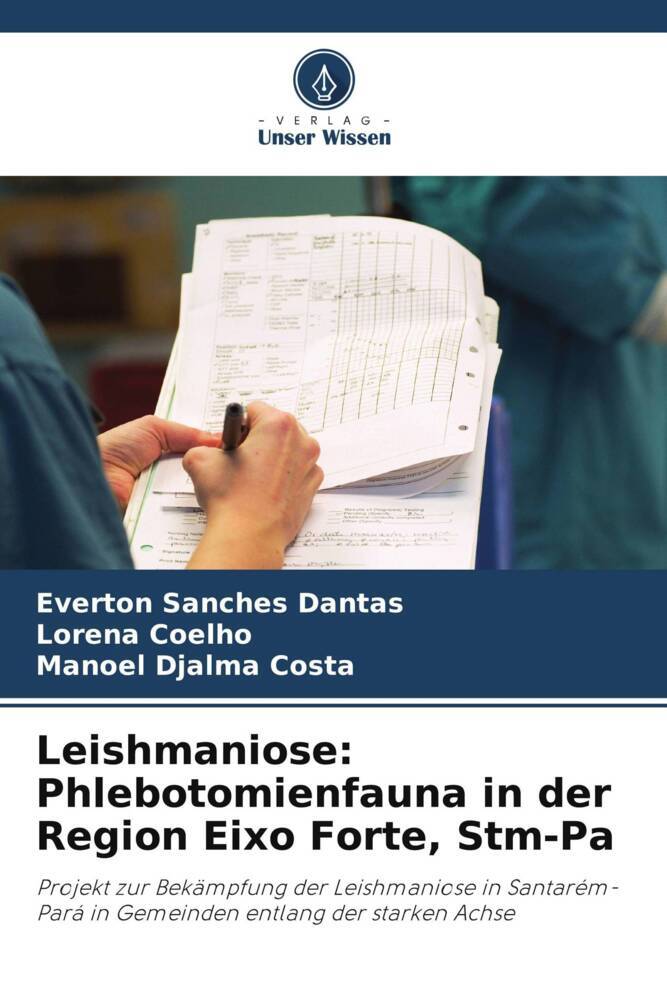Leishmaniose: Phlebotomienfauna in der Region Eixo Forte Stm-Pa