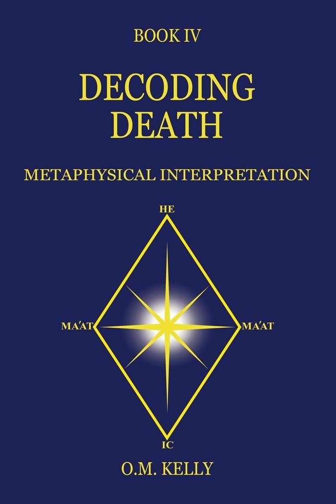DECODING DEATH