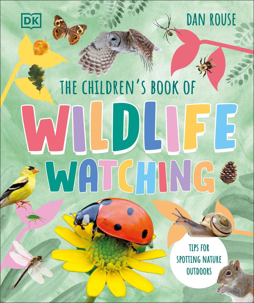 The Children‘s Book of Wildlife Watching
