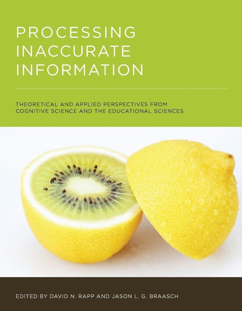 Processing Inaccurate Information