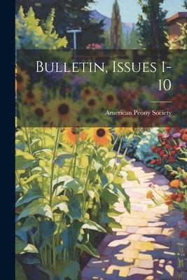 Bulletin Issues 1-10