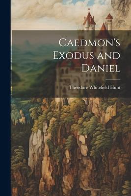 Caedmon‘s Exodus and Daniel