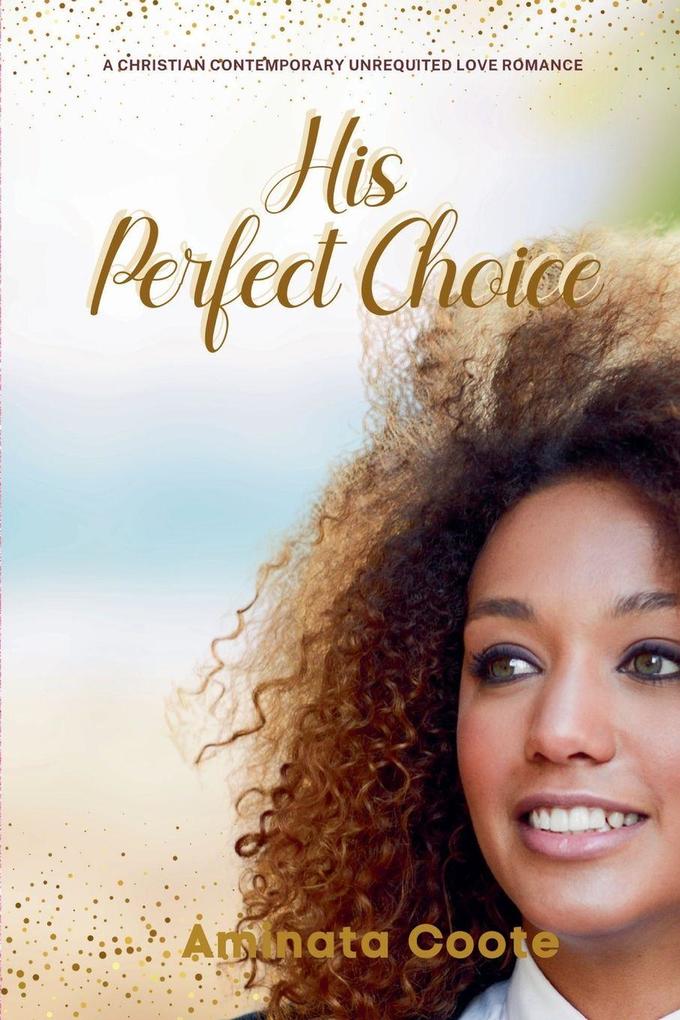 His Perfect Choice