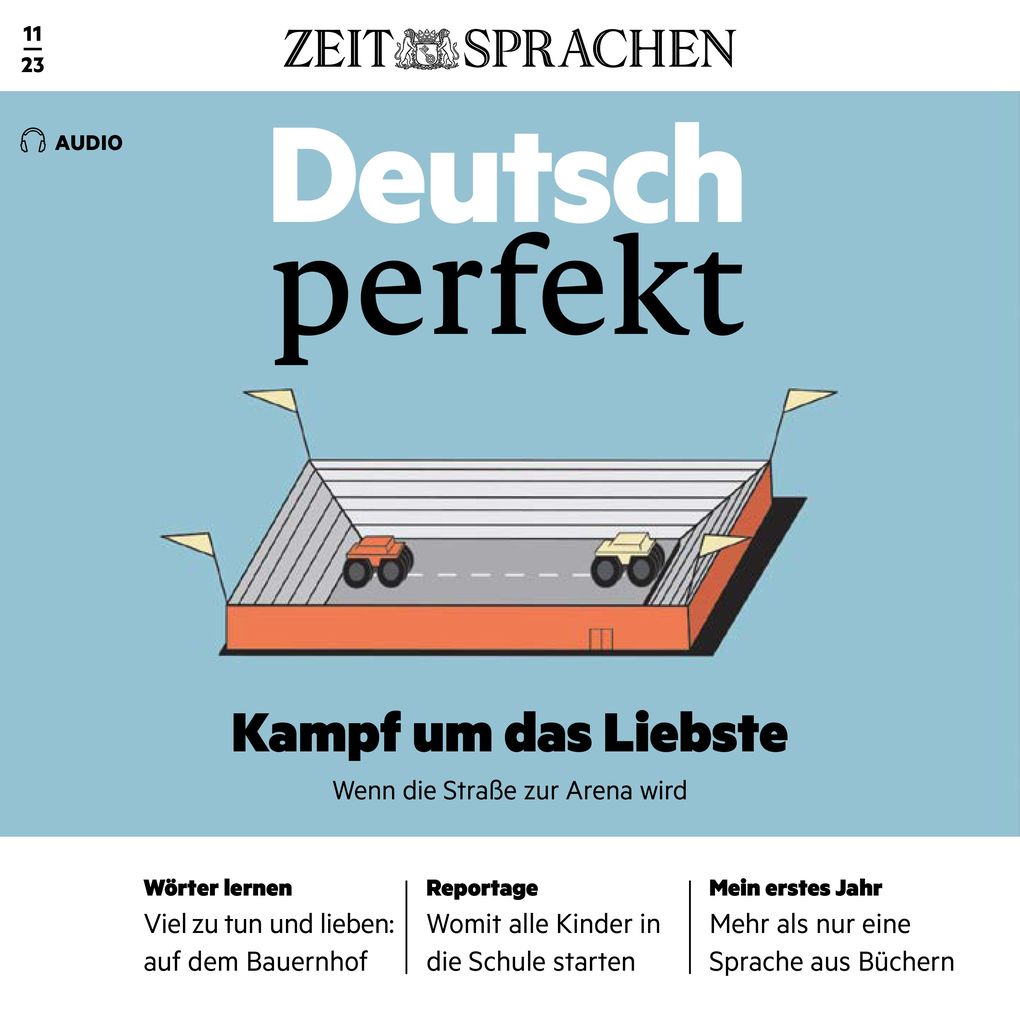 Deutsch lernen Audio Kampf um das Liebste