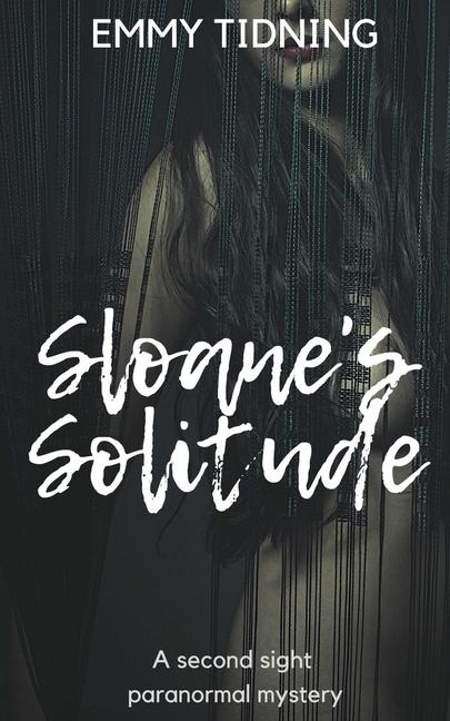 Sloane‘s Solitude