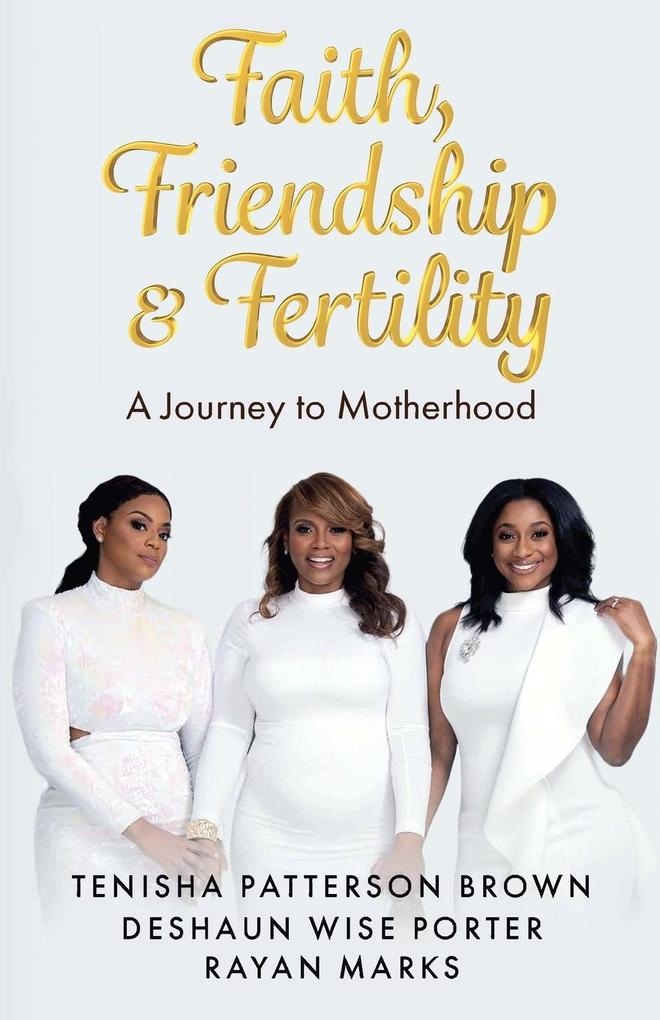 Faith Friendship & Fertility