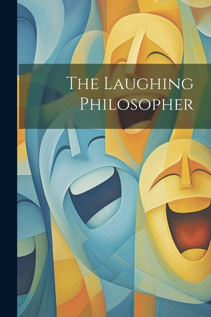 The Laughing Philosopher