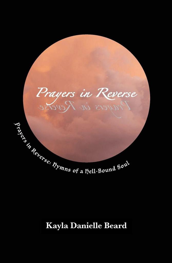 Prayers In Reverse
