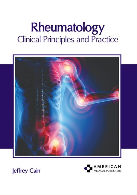 Rheumatology: Clinical Principles and Practice