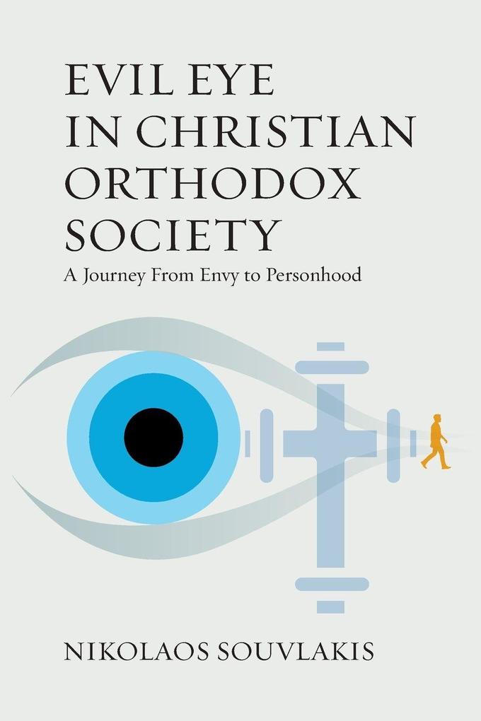Evil Eye in Christian Orthodox Society