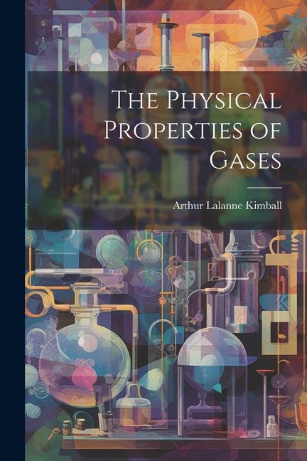 The Physical Properties of Gases