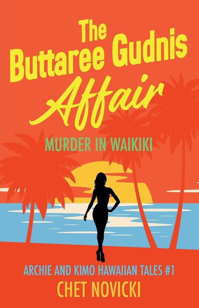 The Buttaree Gudnis Affair