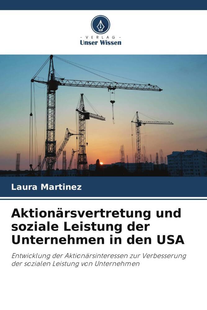 Aktionärsvertretung und soziale Leistung der Unternehmen in den USA
