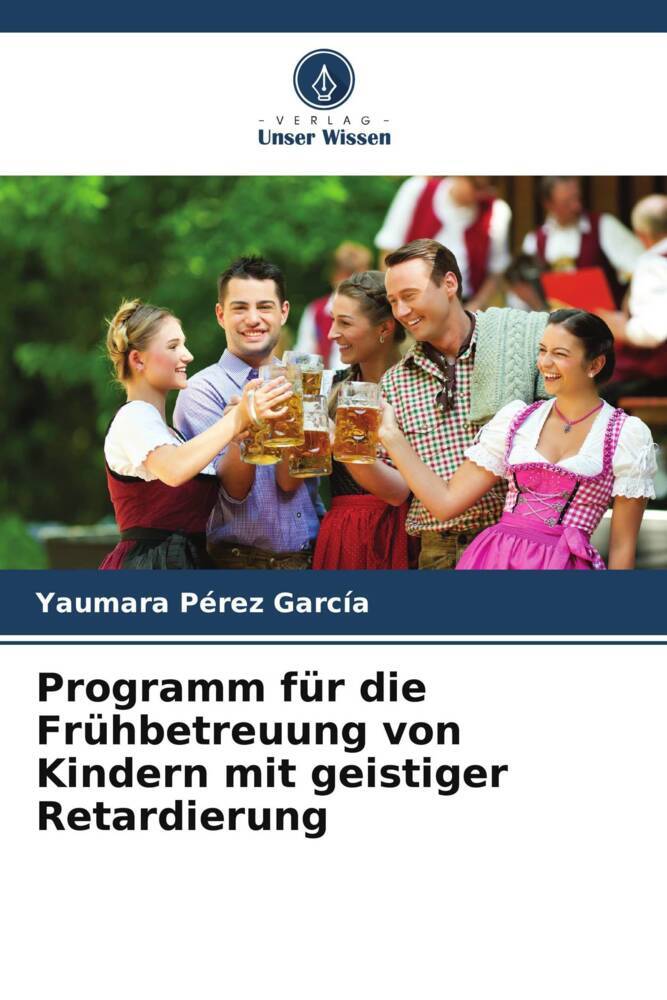 Programm für die Frühbetreuung von Kindern mit geistiger Retardierung