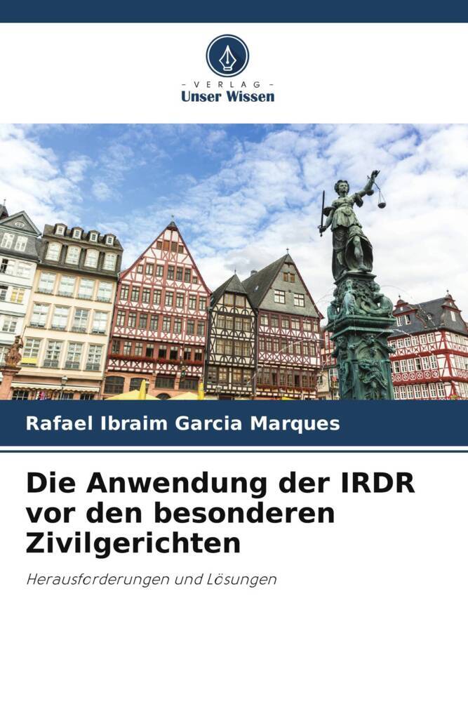 Die Anwendung der IRDR vor den besonderen Zivilgerichten