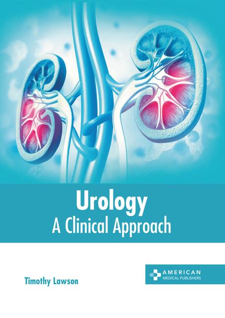 Urology: A Clinical Approach