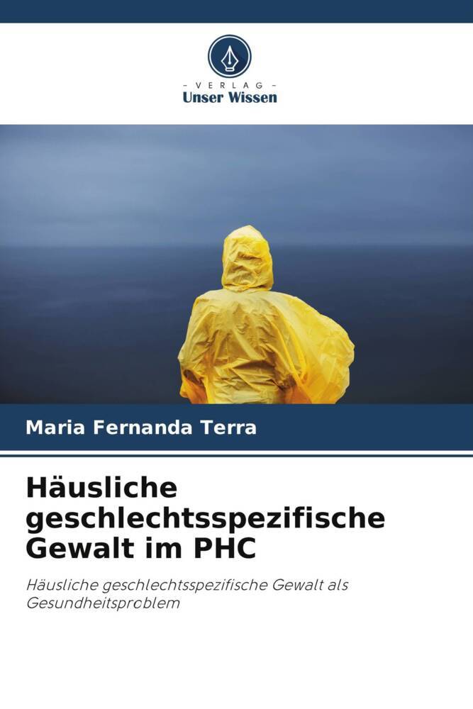 Häusliche geschlechtsspezifische Gewalt im PHC