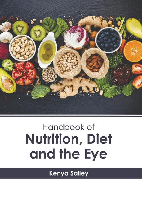 Handbook of Nutrition Diet and the Eye