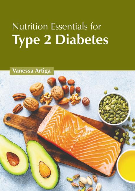 Nutrition Essentials for Type 2 Diabetes