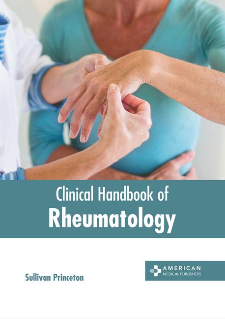Clinical Handbook of Rheumatology