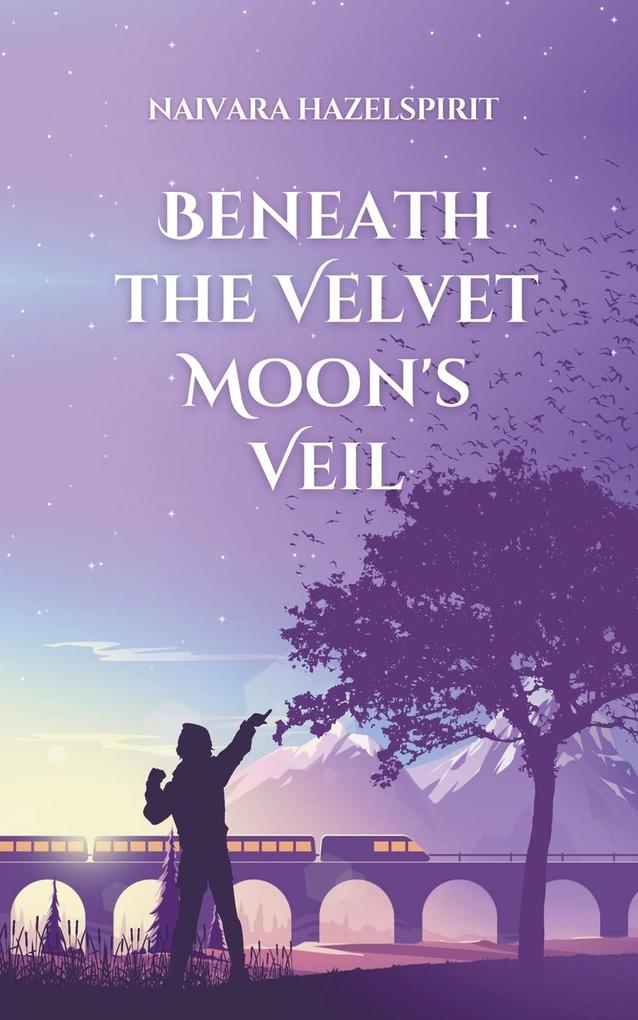 Beneath the Velvet Moon‘s Veil