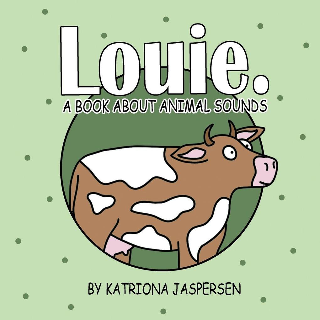 Louie.