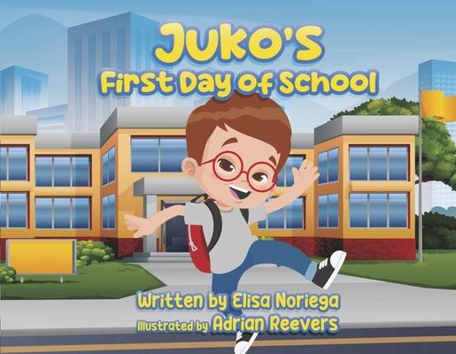 Juko‘s First Day of School