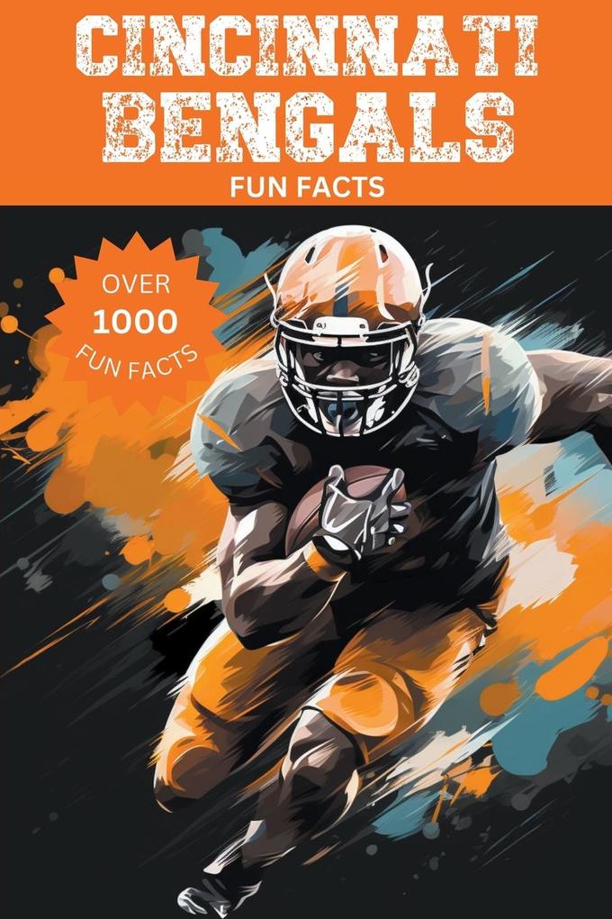 Cincinnati Bengals Fun Facts