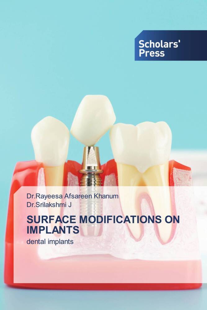 SURFACE MODIFICATIONS ON IMPLANTS