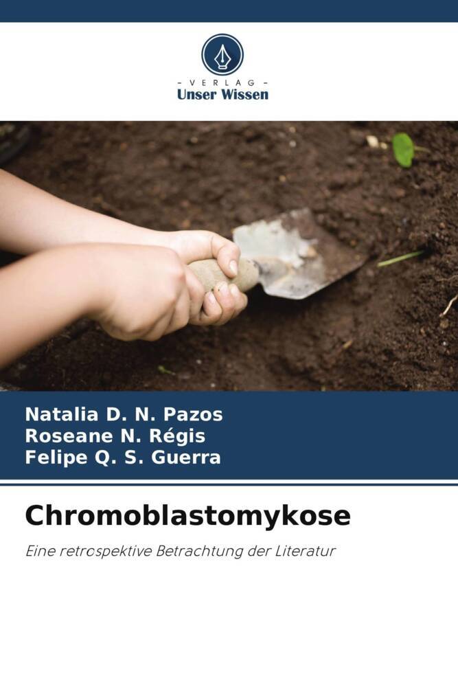 Chromoblastomykose
