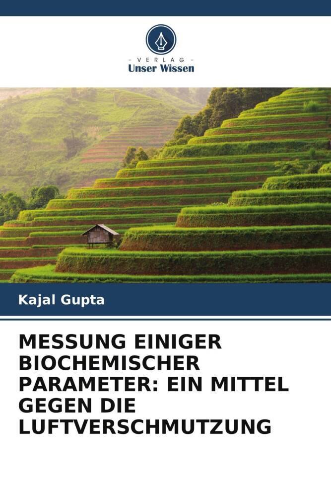 MESSUNG EINIGER BIOCHEMISCHER PARAMETER: EIN MITTEL GEGEN DIE LUFTVERSCHMUTZUNG