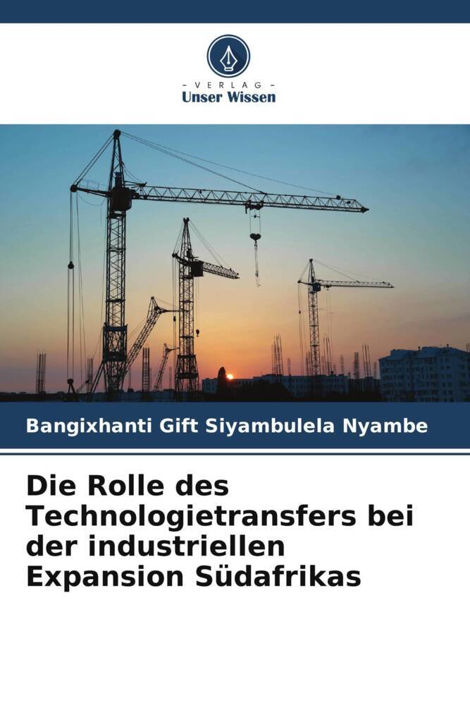 Die Rolle des Technologietransfers bei der industriellen Expansion Südafrikas