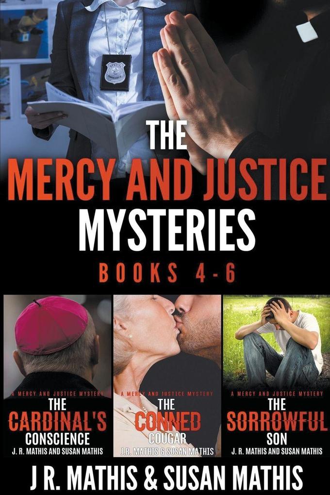The Mercy and Justice Mysteries Books 4-6
