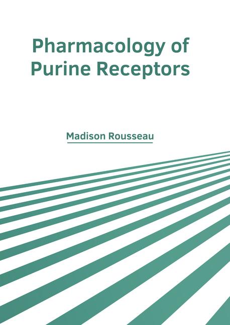 Pharmacology of Purine Receptors